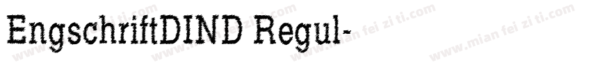 EngschriftDIND Regul字体转换